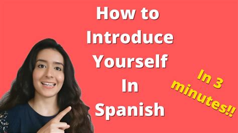 Learn How To Introduce Yourself In Spanish In Just 3 Minutes Youtube