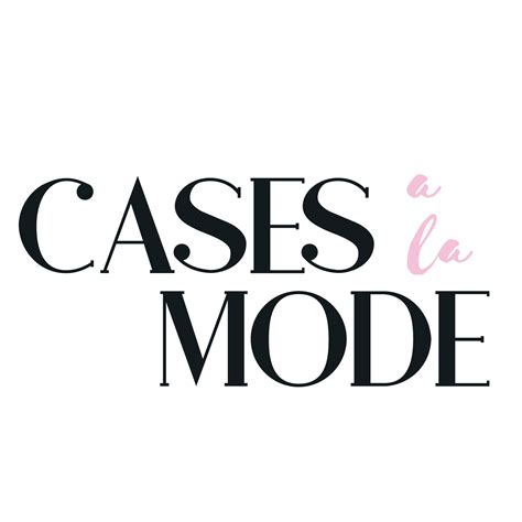 Cases A La Mode