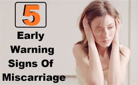 Signs Of Miscarriage Top 5 Early Miscarriage Symptoms