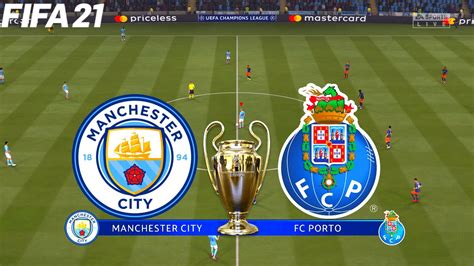 Fifa 21 Manchester City Vs Fc Porto Uefa Champions League Full