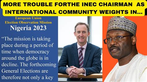 INEC:More Trouble As Foreign Group Releases More Damaging Evidence On