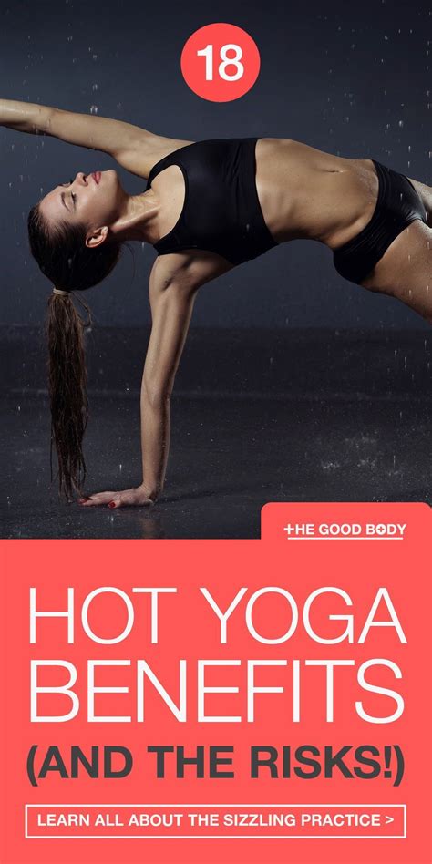Sizzling Benefits Of Hot Yoga And Must Know Risks In Hot