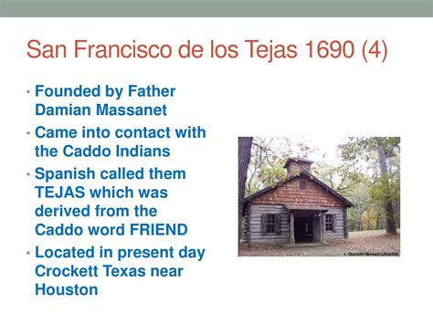 Spanish Missions And Presidios In Texas Ppt Download