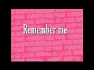 John Kano / Remember me / Lyrics - YouTube