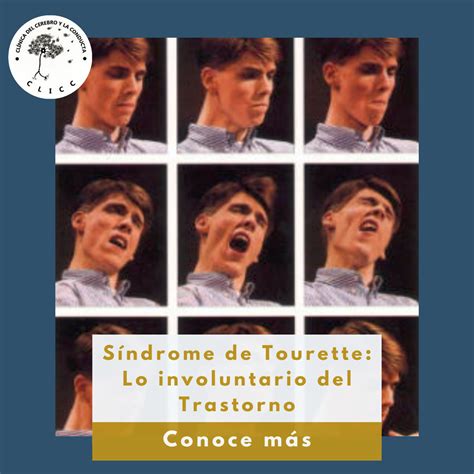 Síndrome de Tourette Lo involuntario del Trastorno CLICC Clinica del Cerebro y la Conducta