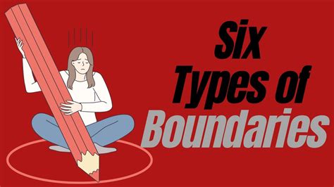 6 Types Of Boundaries You May Need Youtube