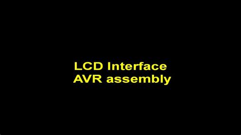 Lcd Interface With Avr Assembly Youtube