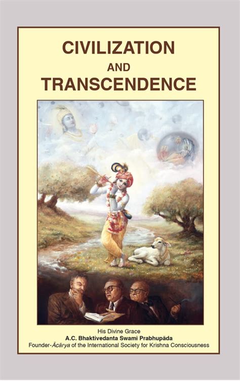 civilization and transcendence his divine grace a c bhaktivedanta swami prabhupada