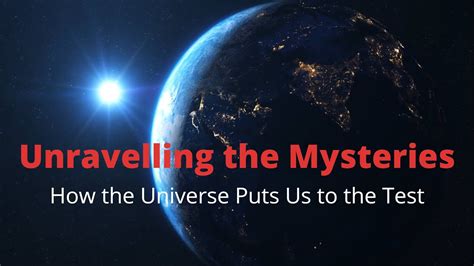 Unraveling the Mysteries: How he Universe Puts Us to the Test - YouTube