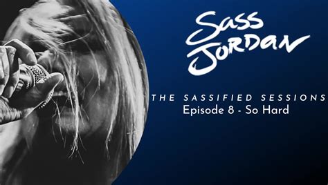 The Sassified Sessions Are Back With Sass Jordan Singing One Her Iconic Hits So Hard From
