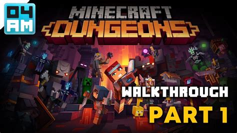 Minecraft Dungeons Full Gameplay Walkthrough Part 1 Of 4 1080p Hd