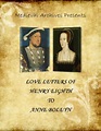 Love Letters of Henry VIII to Anne Boleyn by Henry VIII | NOOK Book ...
