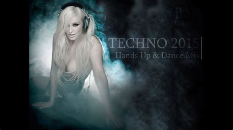 techno 2015 hands up and dance mix 18 by dj y0fr3dd0 youtube