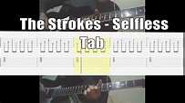 The Strokes Selfless Guitar Lesson Tab - YouTube
