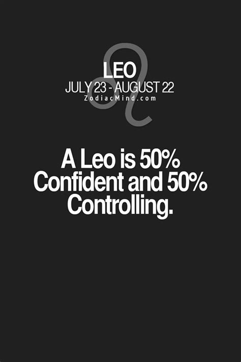 Im Sure Are Leo Horoscope Leo Love Leo Traits