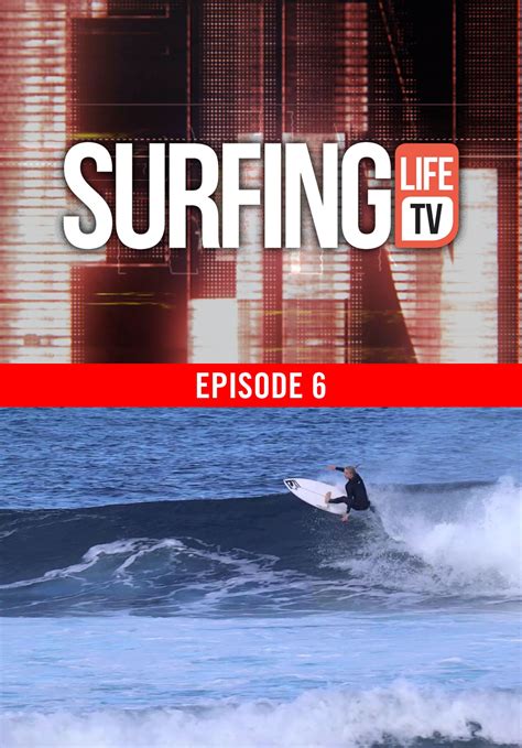 Fuel Tv Surfing Life Tv Season 1 Episode 6