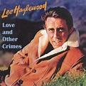 Lee Hazlewood – Love And Other Crimes (1997, CD) - Discogs