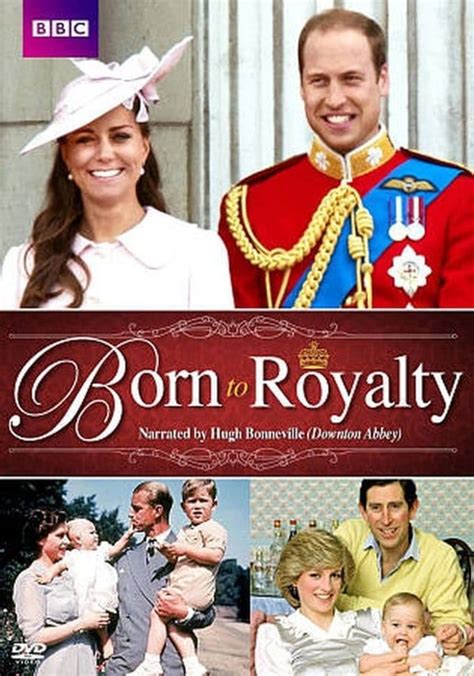 Born To Royalty Dvd 2013 Bbc Warner