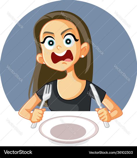 Hungry Woman Feeling Angry And Impatient Vector Image