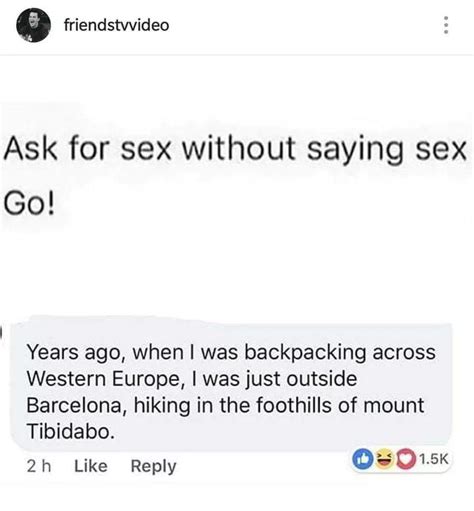 Ask For Sex Without Saying Sex 9gag