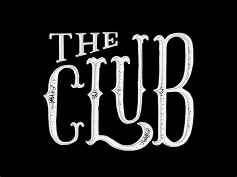 The Club Lettering By Alexandre Fontes On Dribbble