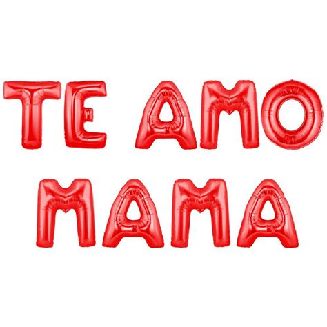 Globo Kit Letras Te Amo Mama Tz041 Cositas Lindas