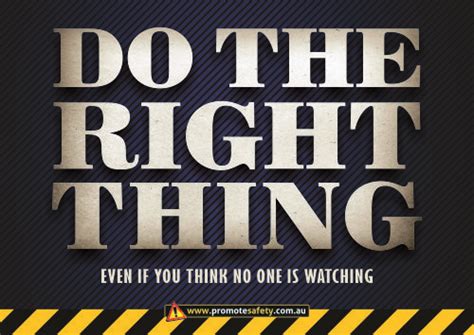 Do The Right Thing Safety Slogan Workplace Safety Slogans
