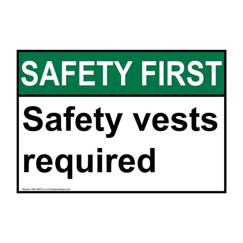 Ansi Safety Vests Required Sign Ase 35970