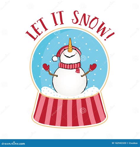 Let It Snow Funny Quotes With Snowman In Snow Globe Stock Vector