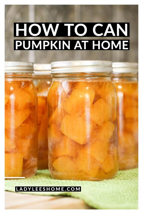 How To Can Pumpkin Recipe Canning Recipes Canning Tips Canning
