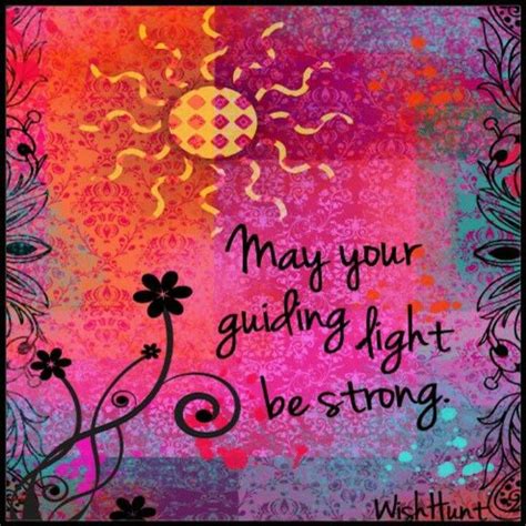 Guiding Light Love And Light Words Inspirational Words