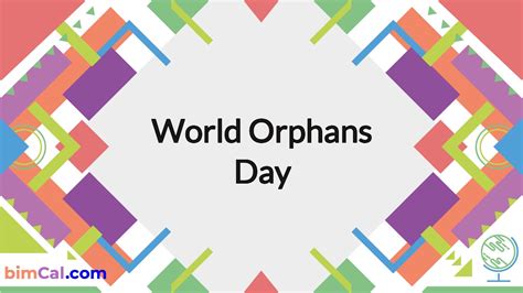 World Orphans Day 2024
