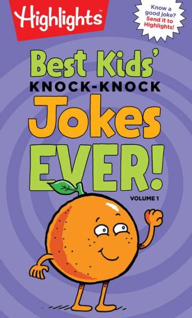 Best Kids Knock Knock Jokes Ever Volume 1 By Highlights Paperback