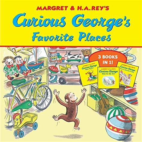 Curious Georges Favorite Places Three Stories In One Kindle Edition