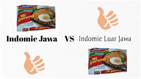 Indomie Jawa Vs Indomie Luar Pulau Jawa Youtube