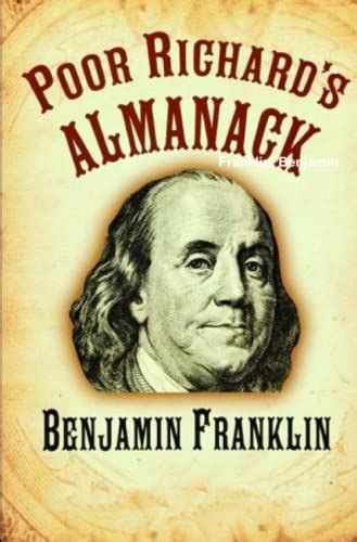 Poor Richards Almanack By Franklin Benjamin Goodreads