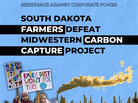 South Dakota Farmers Defeat Midwestern Carbon Capture Project Corpwatch