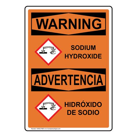 Osha Ghs Sodium Hydroxide Hidróxido De Sodio Sign Owb 27885