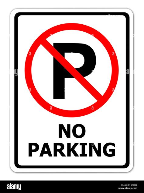 No Parking Sign On White Stock Photo Alamy