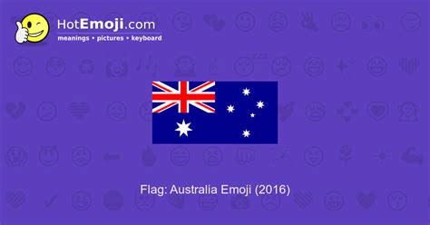 Download the emoji copy app. 🇦🇺 Flag: Australia Emoji Meaning with Pictures: from A to Z
