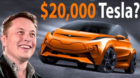 Teslas Affordable 20000 Compact Car Coming Soon After Tesla