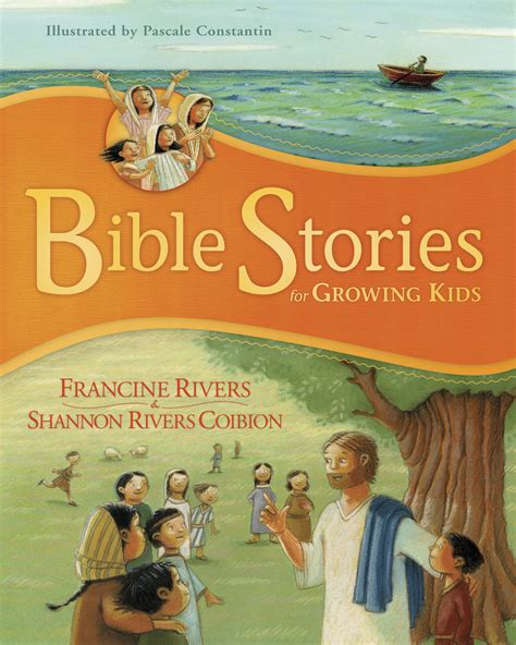 Bible Stories For Growing Kids