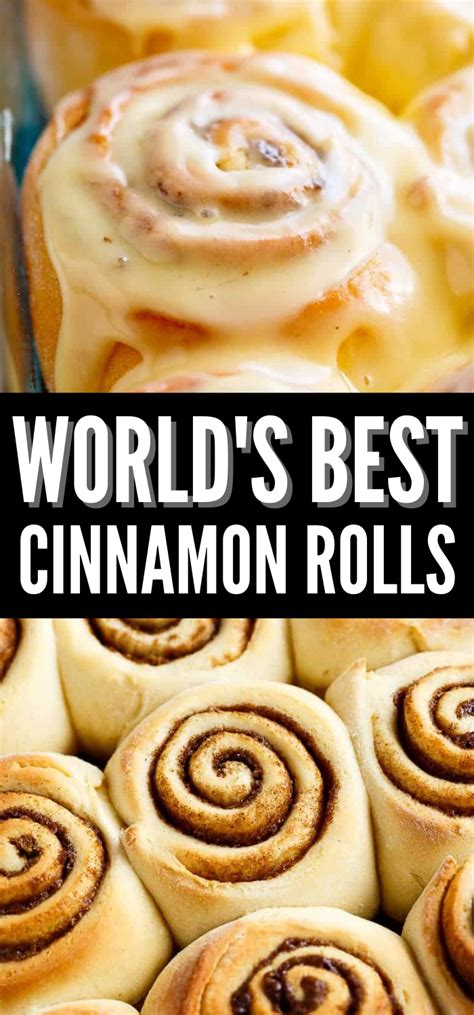 Worlds Best Cinnamon Rolls Best Cinnamon Rolls Cinnamon Rolls