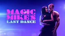 Magic Mike's Last Dance - VOD/Rent Movie - Where To Watch