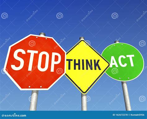 Stop Think And Act Fotografia Stock Immagine Di Attenzione 162672278