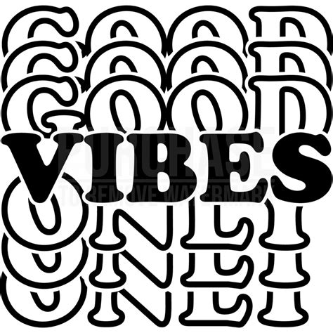 Good Vibes Only Svg Stacked Cut File Design For Cricut Silhouette