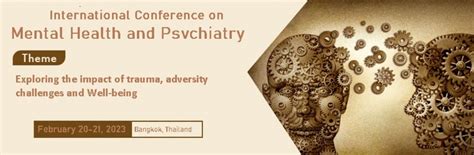 International Conference On Mental Health And Psychiatry Tickets Bangkok 20 February 2023