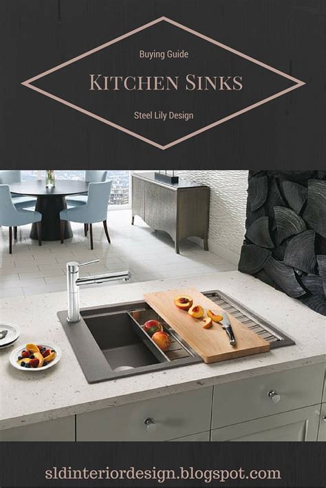 Steel Lily Design Buying Guide Kitchen Sinks