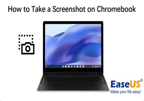 5 Top Tips How To Take A Screenshot On Chromebook