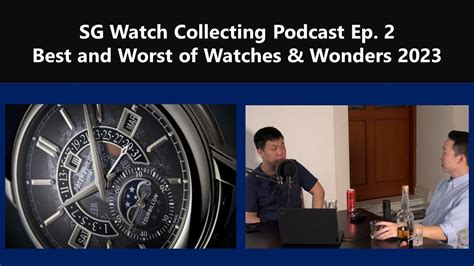 Best And Worst Of Watches And Wonders 2023 Youtube